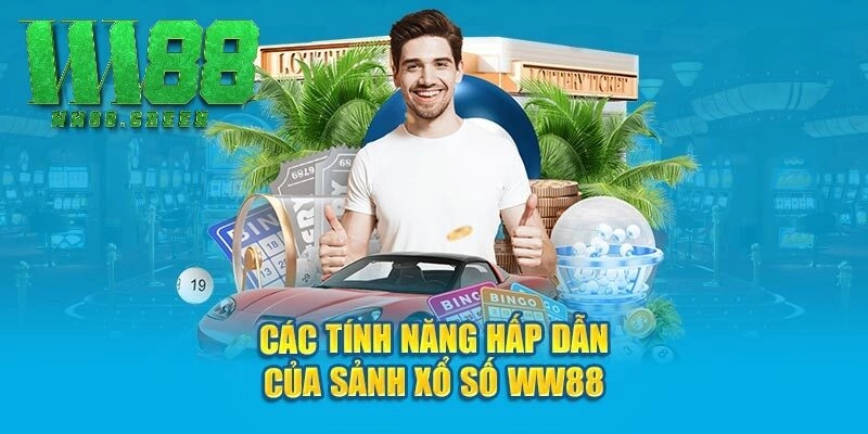 Tổng quan về sảnh xổ số Ww88