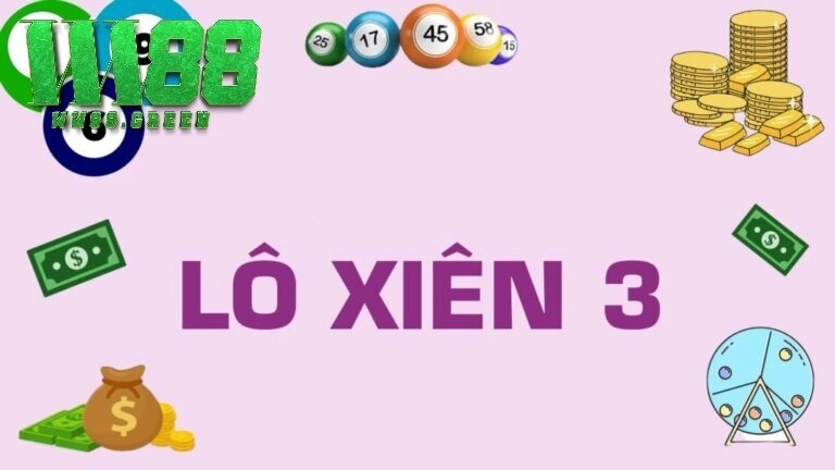 Cách Chơi Lô Xiên 3 Dễ Trúng: Học Ngay Bí Quyết Từ Cao Thủ